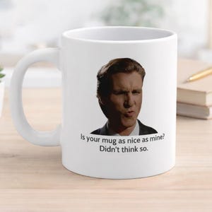 Taza de cerámica con el meme de Patrick Bateman (325 ml)