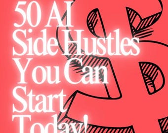 AI Side Hustle Guide (Digital Download)