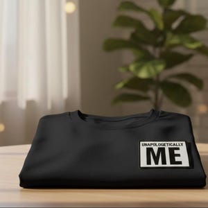 Unapologetically Me Embroidery Design, Statement Patch File (Digital Download, 4.02x3.43 in)