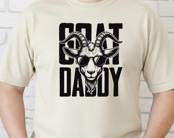 Goat Daddy Shirt, Funny Fathers Day Gift For Farme Dad Papa Husband Men Grandpa, Farm Dad Sweatshirt, Farmer Dad Birthday Tee