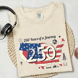 250 Years of Journey Tshirt, 250 Year Tee, usa 250 year gift, forth of July gift,250 year sweatshirt,america 250th shirt,america 250 map tee