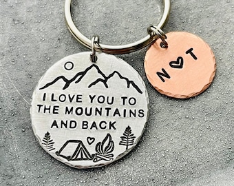 I Love You to the Mountains and Back Keychain Hand Stamped Keychain, Camping Hiking Mountains Key Ring, Mountain Anniversary Girlfriend Gift