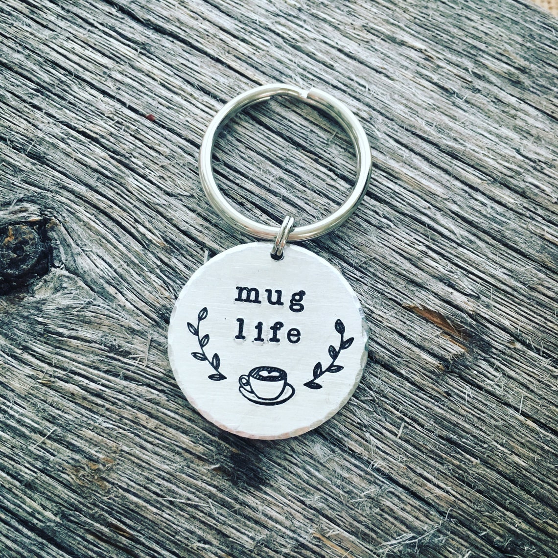 Mug Life Keychain Coffee Gift Coffee Mug Coffee Drinker Etsy