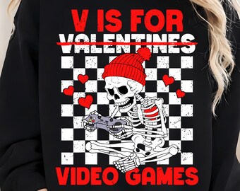 V is for Video Games Funny Boys Valentines Skeleton Gamer PNG | Funny Valentine Shirt PNG, Gamer Valentines Design, Kids Shirt