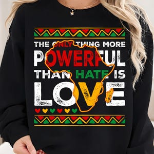 Kärlek starkare än hat Black History Month PNG, Afro Pride-citat PNG, Black History-skjortadesign, kärlek vinner sublimering, nedladdning digitalt