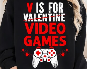 V is for Video Games Funny Gamer Valentines Days PNG | Funny Valentine Shirt PNG, Gamer Valentines Design, Boys Girls Kids Shirt