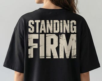Standing Firm Christian T-Shirt: Ephesians 6∶13, Armor of God