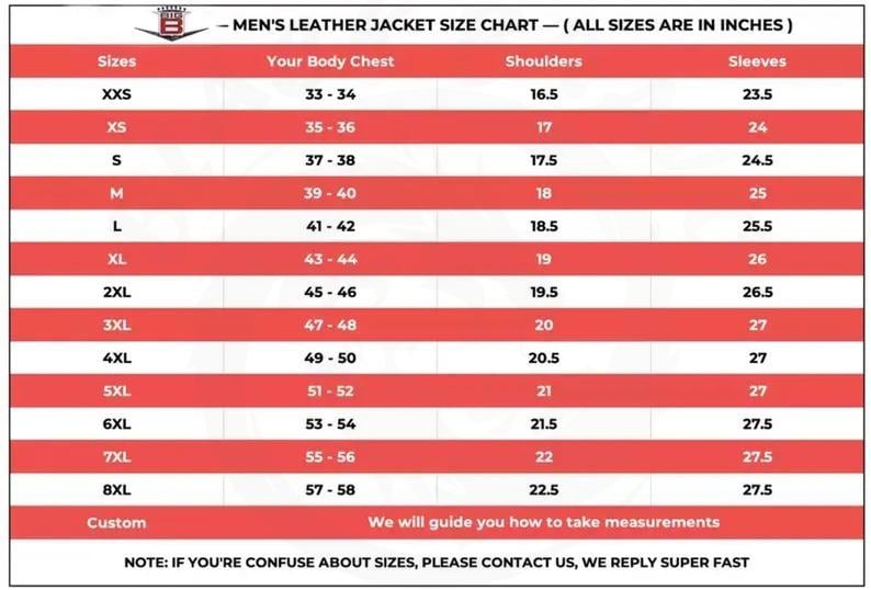 May include: A size chart for men's leather jackets, with measurements in inches. The chart includes sizes from XXS to 8XL, listing chest, shoulder, and sleeve dimensions. Text at the bottom says, "We will guide you how to take measurements."