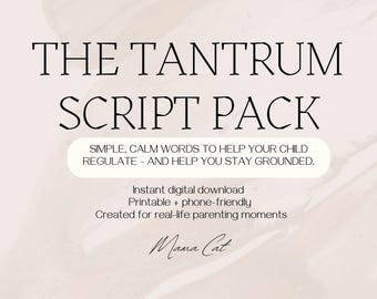 Tantrum Script Pack for Toddlers | Calm Parenting Phrases for Big Feelings | Gentle Parenting Tools for Overwhelmed Parents