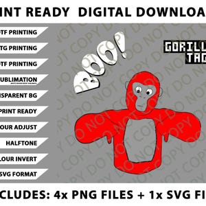 Puede incluir: Gráfico de descarga digital con un gorila de dibujos animados rojo, la palabra "BOO!" y el texto "GORILLA TAG". Incluye 4 archivos PNG y 1 archivo SVG. Listo para imprimir para DTF, DTG, impresión UVDTF y sublimación.