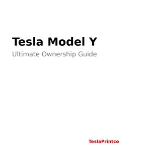 Könnte beinhalten: Weißer Hintergrund mit dem Text "Tesla Model Y" in Schwarz, gefolgt von "Ultimate Ownership Guide" in Grau. Das TeslaPrintco-Logo befindet sich unten in Rot.