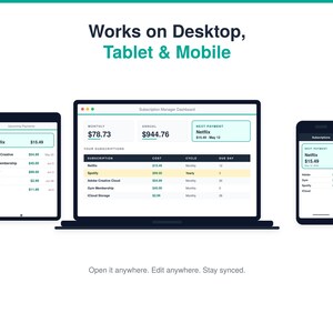 Puede incluir: Un panel de control de gesti&oacute;n de suscripciones en una computadora port&aacute;til, tableta y tel&eacute;fono inteligente. La interfaz muestra listas de suscripciones, costos y ciclos de pago con el texto Works on Desktop, Tablet & Mobile y Open it anywhere. Edit anywhere. Stay synced.