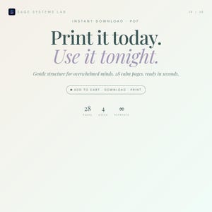 Pode incluir: Gr&aacute;fico de download digital com o texto "Print it today. Use it tonight." e as palavras "Gentle structure for overwhelmed minds. 28 calm pages, ready in seconds." Inclui op&ccedil;&otilde;es para adicionar ao carrinho, baixar e imprimir.