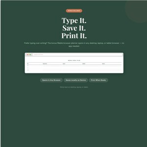 Puede incluir: Gr&aacute;fico verde oscuro con el texto "Type It. Save It. Print It." Se muestra un planificador de navegador rellenable. El texto "Bonus incluido" est&aacute; en la parte superior. El planificador se abre en cualquier navegador y guarda localmente. El texto "Weekly Meal Plan" es visible.