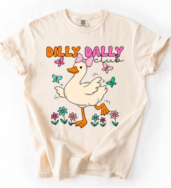 Dilly dally club - duck - flowers - funny DTF  - Direct to film transfer - Ready to press - Custom transfers - DTF