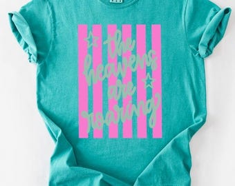 The heavens are roaring - stripes - Pink and teal - religious - Jesus - Direct to film transfer - Ready to press - Custom transfers