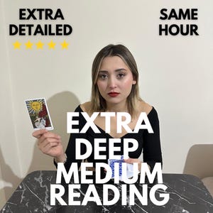 Same Hour Extra Deep Psychic Reading, Real Medium Insight