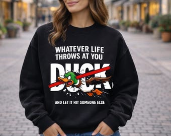 Funny Duck Shirt Design PNG, Sarcastic Duck Quote, Humor Gift, Digital Download