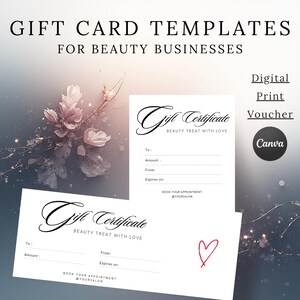 Puede incluir: Plantillas de vales de regalo blancos para negocios de belleza. El diseño incluye el texto "Gift Certificate" en escritura elegante, con campos para el destinatario, la cantidad y la caducidad. El fondo presenta un arreglo floral y las palabras "Digital, Print, Voucher, Canva."