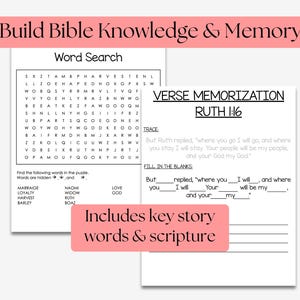 May include: Bible study activity sheets with a word search and verse memorization exercises. The word search includes words like marriage, loyalty, and harvest. The verse memorization is from Ruth 1:16.