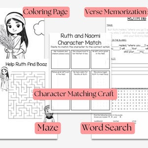 May include: A collection of printable Bible study worksheets for children, featuring a coloring page, character matching, maze, word search, and verse memorization activities. The pages have illustrations of Ruth and Naomi.