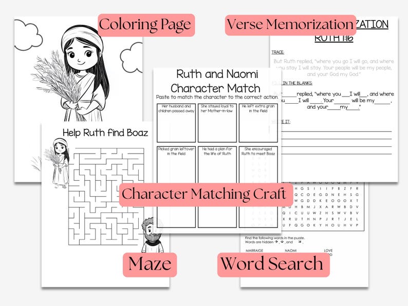 May include: A collection of printable Bible study worksheets for children, featuring a coloring page, character matching, maze, word search, and verse memorization activities. The pages have illustrations of Ruth and Naomi.
