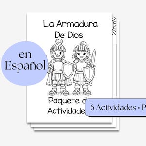 Op de afbeelding: Een stapel witte papieren vellen met de titel "La Armadura De Dios" en illustraties van twee stripfiguren ridders. De tekst "en Español" staat op een lichtblauwe cirkel en "6 Actividades • PDF" staat op een lichtblauwe rechthoek.