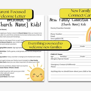 May include: Two white sheets of paper with text and graphics. One is a welcome letter with a sun graphic. The other is a new family connection card with a rainbow graphic. Both are for a church's kids program.