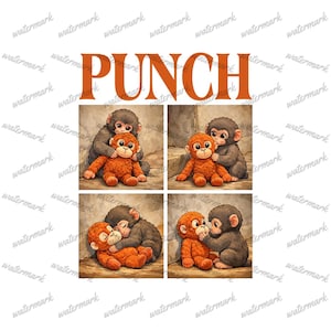 May include: A square graphic with the word "PUNCH" in orange letters. The graphic is divided into four sections, each featuring a gray monkey hugging an orange stuffed monkey. The background is a light brown color.