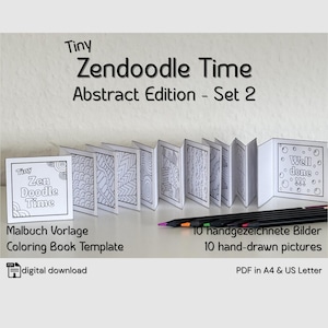 Könnte beinhalten: Ein faltbares Malbuch mit dem Titel Tiny Zendoodle Time Abstract Edition Set 2, das schwarz-weiße Linienmuster und eine Seite mit dem Text Well done enthält. Vor dem Papier-Leporello liegen mehrere Buntstifte auf einer Fläche.