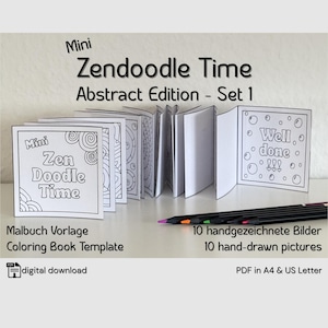 May include: A mini coloring book with black and white pages featuring abstract designs and the text Mini Zendoodle Time Abstract Edition - Set 1. The book includes pages with the text Zen Doodle Time and Well done. Several colored pencils lie nearby.