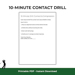 Puede incluir: Un PDF imprimible blanco con instrucciones de golf titulado "10-Minute Contact Drill". El texto incluye pasos para mejorar el contacto con la bola y reducir los golpes gordos/delgados. La parte inferior de la imagen dice "PDF imprimible • Descarga instantánea."