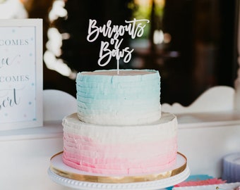 Baby Shower Cake Topper /  Gender Reveal / Burnouts or Bows - Laser Cut Wood Acrylic