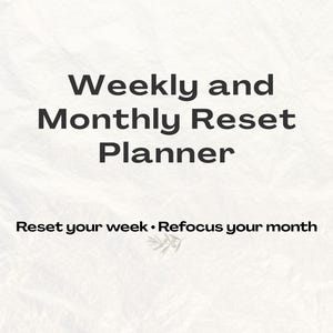Weekly & Monthly Reset Planner | Undated Printable Digital PDF | Self Reflection Journal | Christian Intentional Living