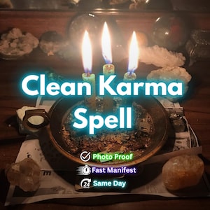 May include: An image of a spiritual ritual with three lit candles above a bowl. The text "Clean Karma Spell" is displayed in bright blue. Additional text includes "Photo Proof", "Fast Manifest", and "24 Hours Same Day".