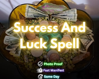 強力な成功と幸運の呪文、富と豊かさ、計り知れない繁栄、即日キャスティング