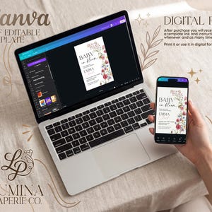May include: A laptop and smartphone displaying a baby shower invitation template. The laptop screen shows the Canva interface with the text "Canva SELF EDITABLE TEMPLATE". The smartphone displays the invitation design with floral accents and the text "BABY in bloom EMMA".