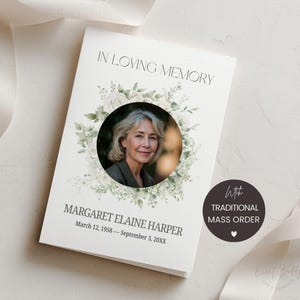 May include: A memorial card with the text "IN LOVING MEMORY" and the name "MARGARET ELAINE HARPER" and dates. A photo of a woman is surrounded by a floral wreath. A circular sticker reads "WITH TRADITIONAL MASS ORDER".