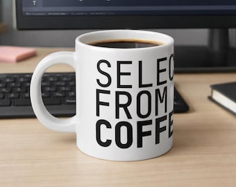 Grappige SQL-koffiemok | KIES * UIT Koffie | Jumbobeker van 20 oz