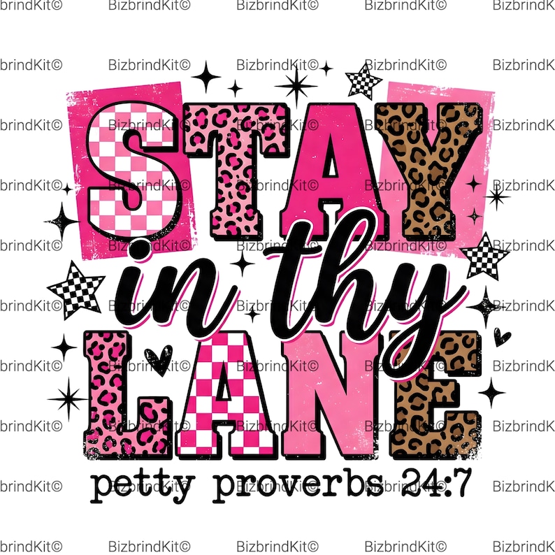 Funny Sarcastic PNG Sublimation Design | Petty Proverbs Snarky Women Shirt | Retro Checker Pink Leopard Coquette Star DTF Digital Download