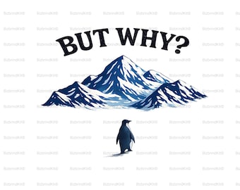 But Why Penguin SVG PNG Bundle (4 Colors) | Nihilist Existential Penguin Meme | Cricut Silhouette Cut File | Printable PDF