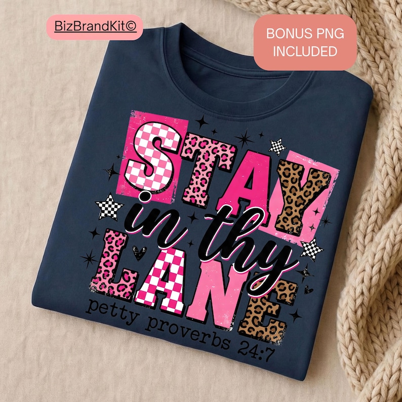 Funny Sarcastic PNG Sublimation Design | Petty Proverbs Snarky Women Shirt | Retro Checker Pink Leopard Coquette Star DTF Digital Download