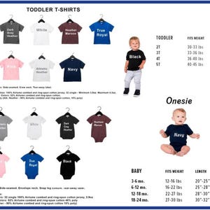 May include: A product display featuring toddler t-shirts and baby onesies in various colors, including white, pink, navy, and black. The image includes size charts for toddlers and babies, detailing weight and length measurements in inches and pounds.