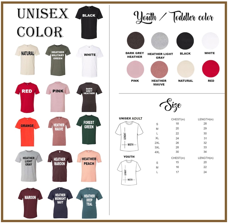 May include: A graphic showing a variety of unisex t-shirt colors, including black, white, red, and orange. The image also displays a size chart with chest and length measurements in inches for both adult and youth sizes.
