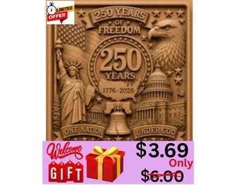 USA 250 Years Freedom 3D Relief STL | American Independence CNC Wood Carving File
