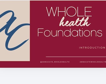 Whole Health Foundations | Guided Wellness Workshop + Reflection Workbook