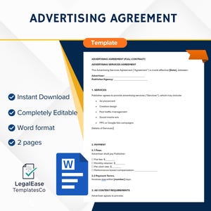May include: A digital advertising agreement template with the title "ADVERTISING AGREEMENT" in bold, dark blue text. The document includes sections for services, payment, and ad content requirements. Features include instant download, complete editability, and Word format.