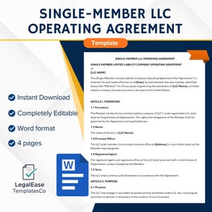 May include: A digital template for a Single-Member LLC Operating Agreement. The document is displayed on a white background with blue and orange accents. Features include instant download, complete editability, and a Word format. The document is 4 pages long.