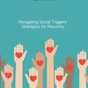 May include: Illustration of hands with red hearts in the palms, against a teal background. The text "Navigating Social Triggers: Strategies for Recovery" is displayed. The image also includes the text "heidifraser.mentalhealth".