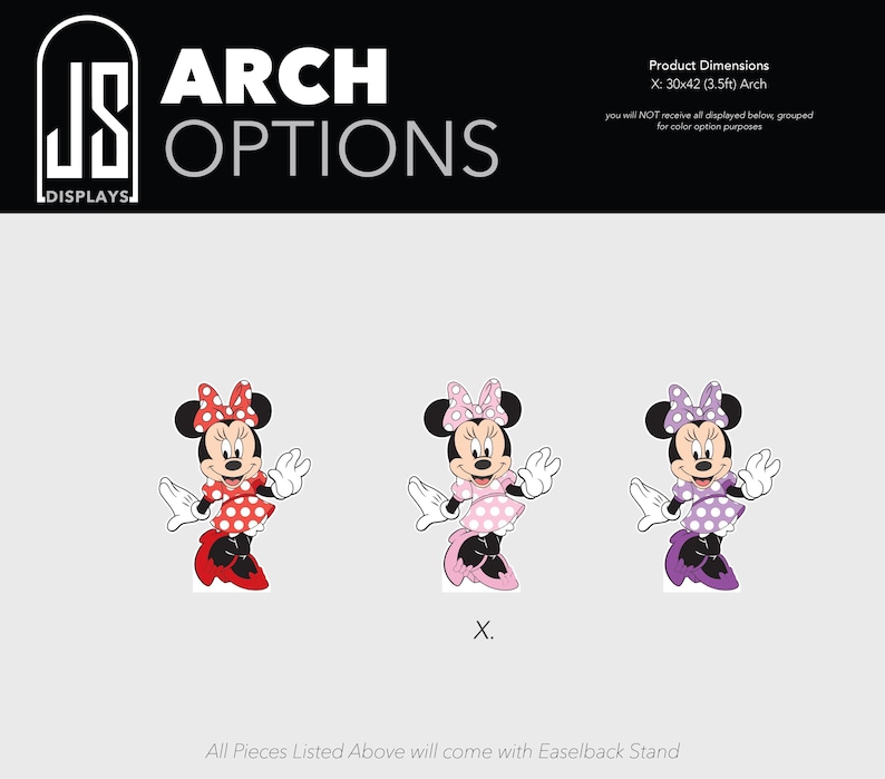 May include: Three Minnie Mouse arch options in red, pink, and purple dresses with matching bows. The product dimensions are 30x42 inches. The text "ARCH OPTIONS" is displayed above the characters.